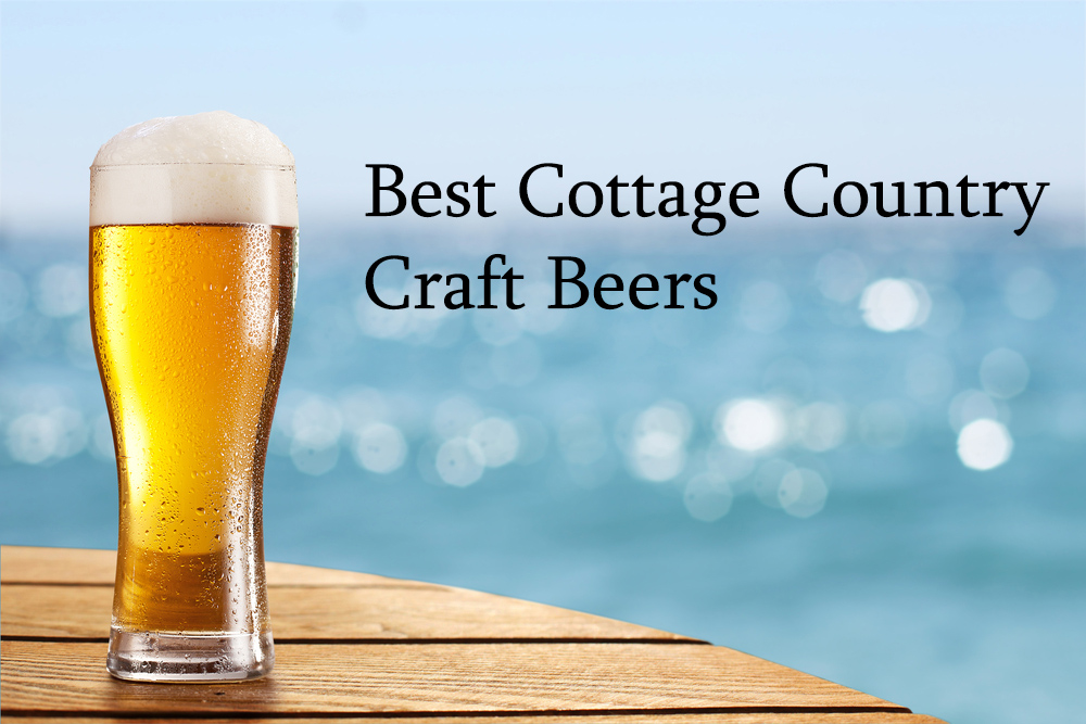 Best Cottage Country Craft Beers